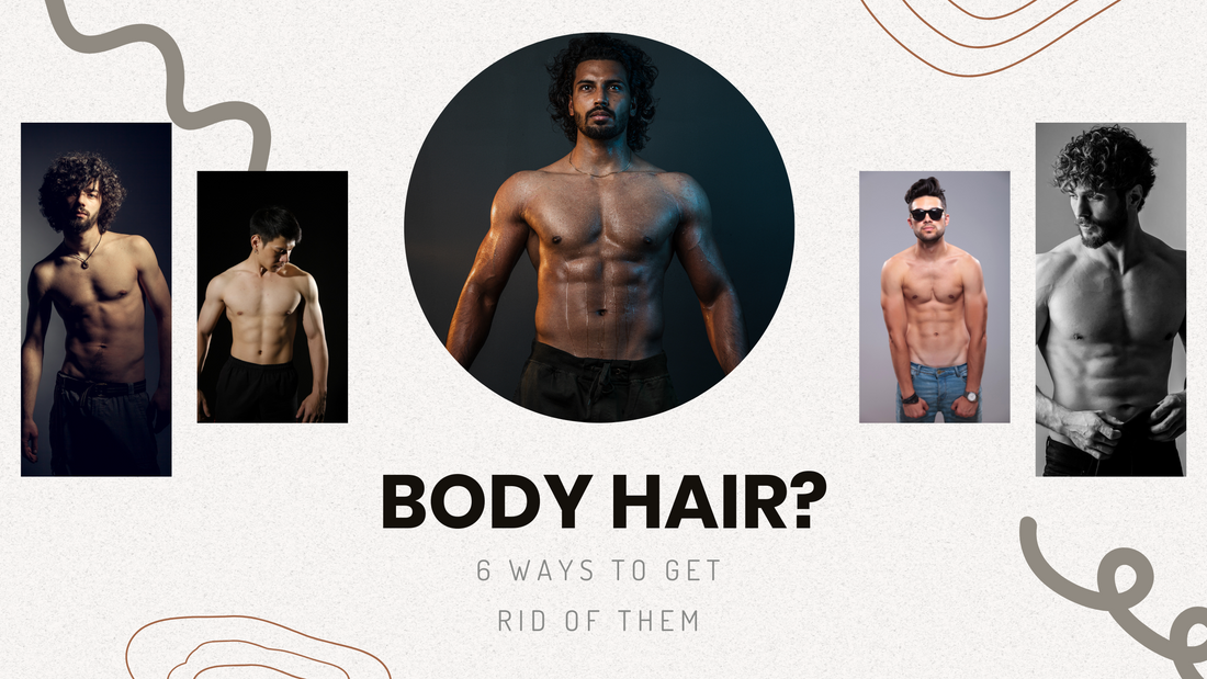 Top 6 Ways To Remove Body Hair For Men Bombay Shaving Company